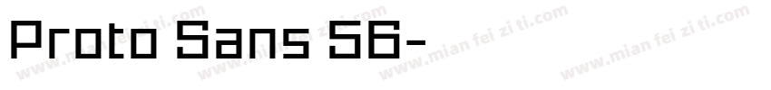 Proto Sans 56字体转换